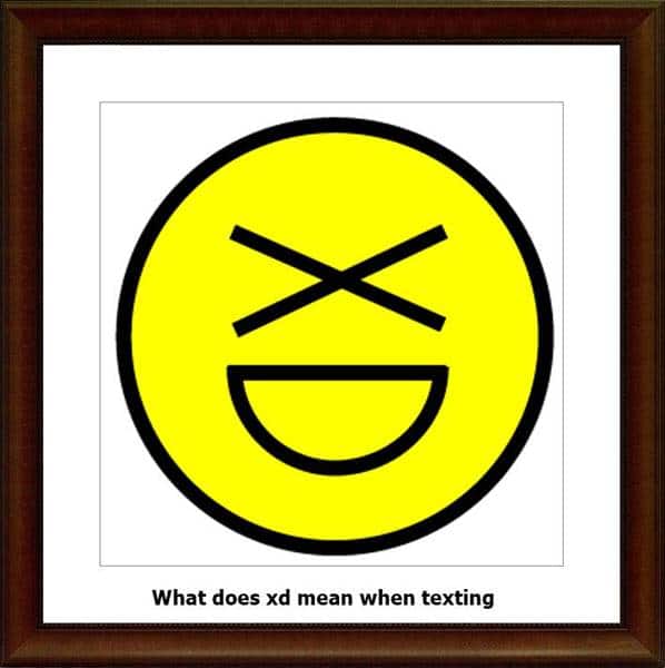 What Does Xd Mean When Texting 2024 Academic Hacks