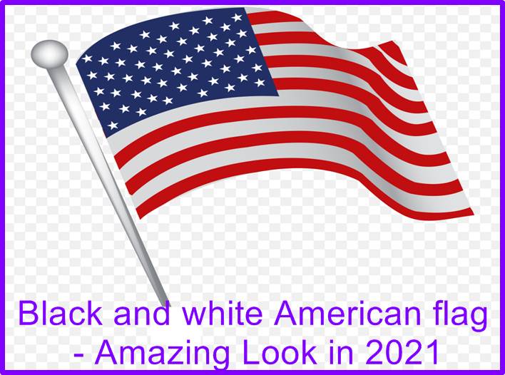 Black and white American flag