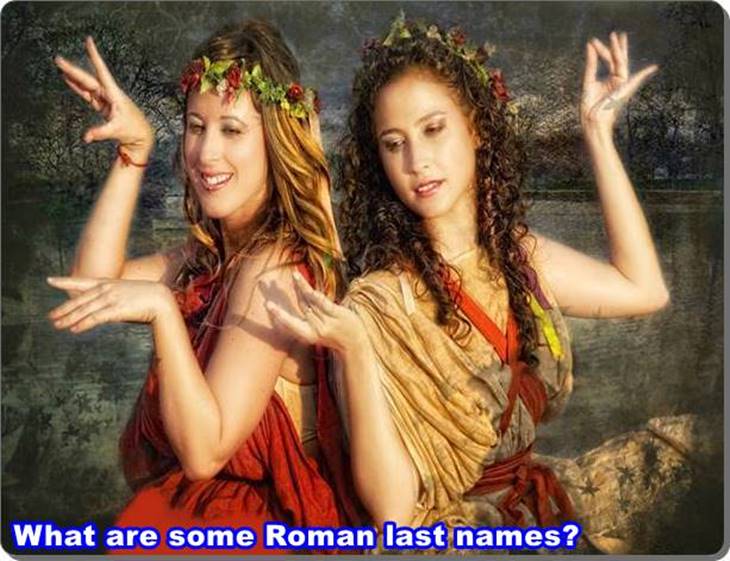What are some Roman last names?