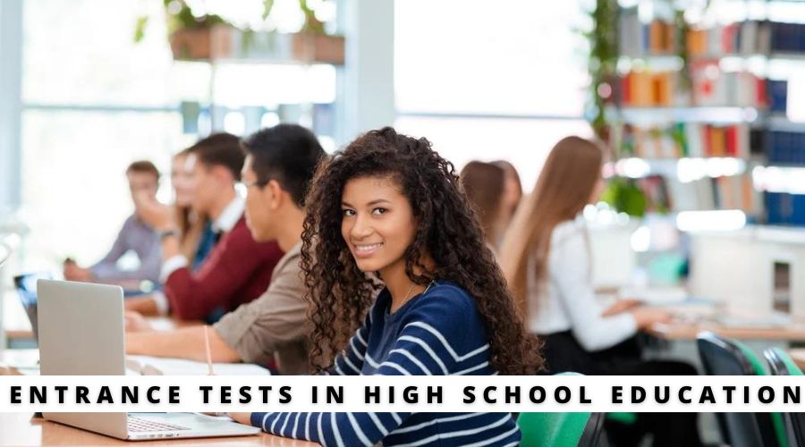 Importance of Placement and Entrance Tests in High School Education